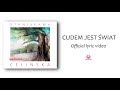 Tekst piosenki Stanisława Celińska - Cudem Jest Świat Tekst piosenki Stanisława Celińska - Cudem Jest Świat