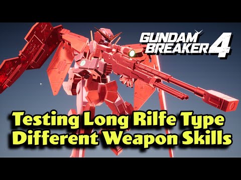 I Tested Long Rifle Type Different Weapon Skills in Gundam Breaker 4