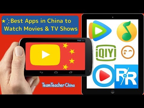 Top Apps for Watching TV Shows & Movies in China; Free & no VPN needed