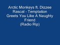Arctic Monkeys - Temptation Greets You Like A Naughty Friend Arctic Monkeys - Temptation Greets You Like A Naughty Friend