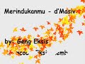  geng eksis merindukanmu masiv