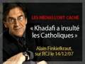 Finkielkraut : Khadafi A Insulté Les Catholiques