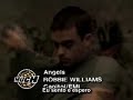 robbie williams * angels * legendado em português  tradução 
