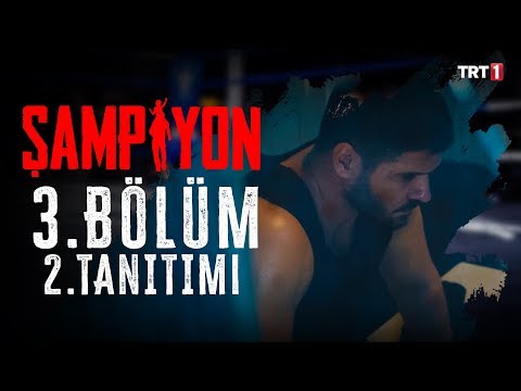 Şampiyon 3. Bölüm 2. Fragmanı                                                                                                                                                                                                                             