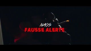 NAOS - Fausse Alerte [Officiel]