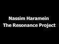 nassim haramein pt 1