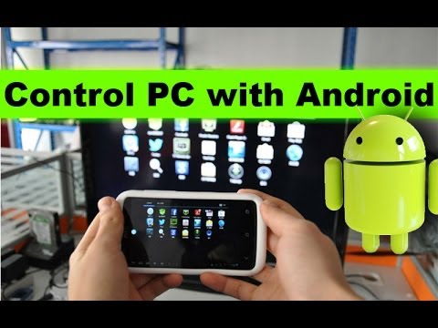 how to control computer with android mobile