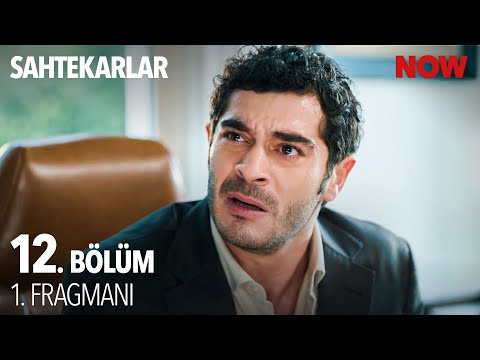 Sahtekarlar 12. Bölüm Fragmanı                                                                                                                                                                                                                            