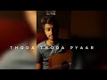 Download Thoda Thoda Pyaar Stebin Ben Guitar Unplugged Cover Mp3 Song
