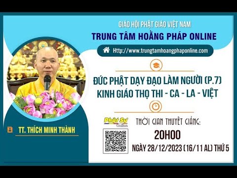 NIKAYA Giảng Giải-Đức Phật Dạy Đạo Làm Người 7