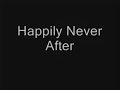 Backstreet Boys \"Hapily Never After\"