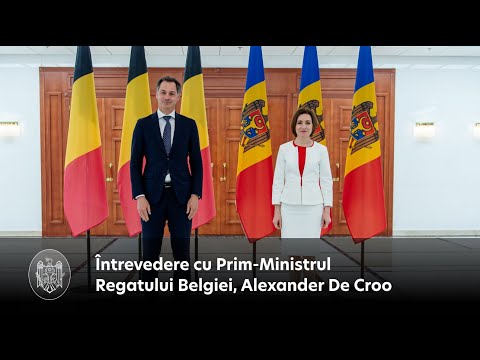 President Maia Sandu, after talks with the Prime Minister of the Kingdom of Belgium: "Moldova counts on Belgium's support in obtaining the status of candidate country for accession to the European Union"