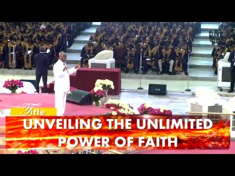 Engaging the Wonders of Faith Pt.3 - Bishop David Oyedepo