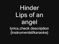 Hinder - Lips of an angel {instrumental/karaoke} Manele-Gratis.net