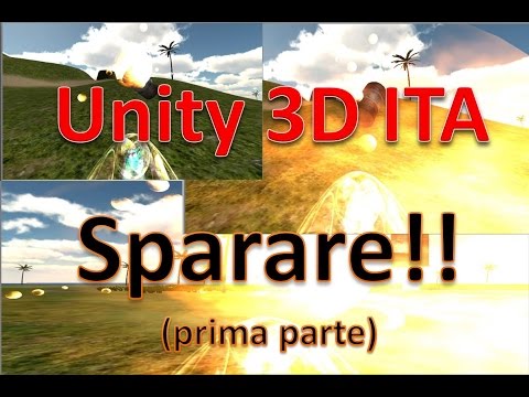 Unity 3D (playlist 1) ITA 39: come sparare, prefabs necessari e script - 1a parte