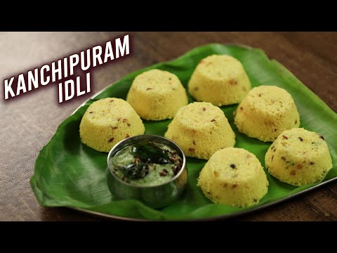 Kanchipuram Idli | How To Make Kovil Idli | Tamil Nadu Koil Idli Recipe | South Indian Food | Ruchi