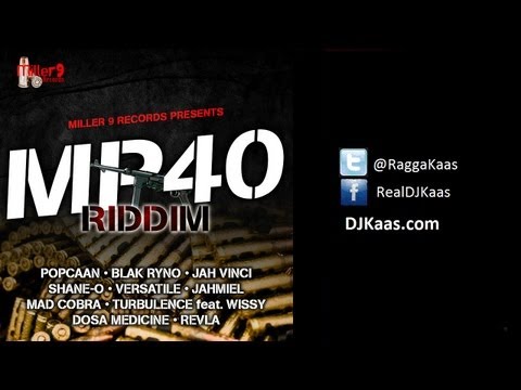 MP40 Riddim Mix - Miller 9 records - March 2013