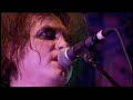 The Cure - From The Edge Of The Deep Green Sea (Lie 2004)