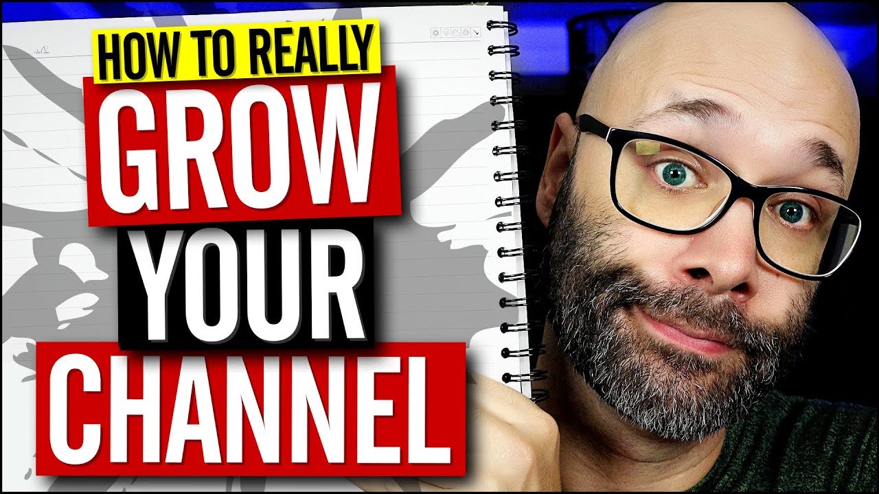 How to Grow Your YouTube Channel - Best Tips