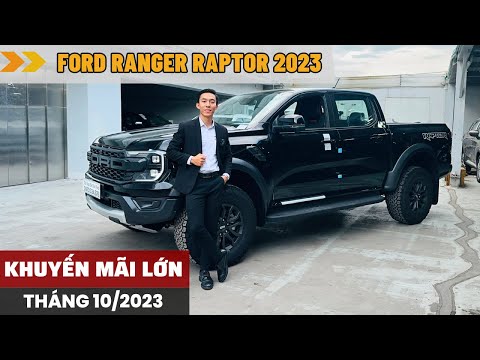 RANGER RAPTOR 2023 GIÁ TỐT THÁNG 10 SẴN XE GIAO NGAY |TẤN DUY SÀI GÒN FORD|