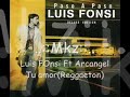 luis fonsi ft arcangel   tu amor  reggaeton 