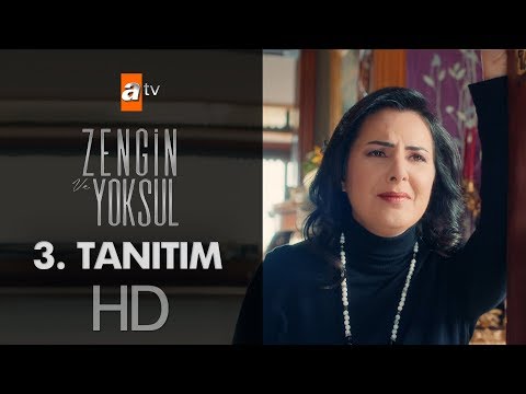 Zengin ve Yoksul 3. Tanıtım                                                                                                                                                                                                                               