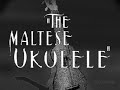 The-Maltese-Ukulele