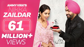 Nikka Zaildar (Full Movie) - Ammy Virk Sonam Bajwa
