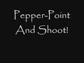 Pepper-Point And Shoot Pepper-Point And Shoot
