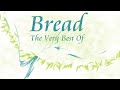 Bread The Very Best Of - 1991 Bread