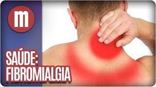 Fibromialgia: conheça os mitos e verdades da doença