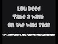 Lou Reed  - Take A Walk On The Wild Side