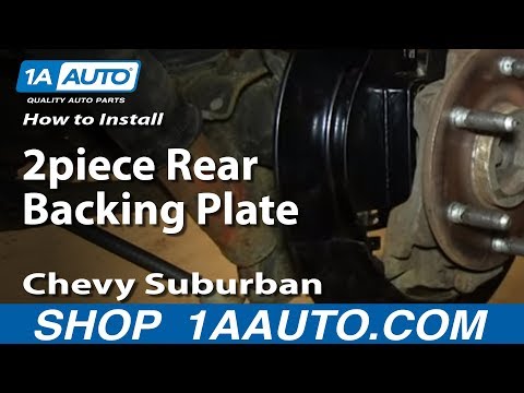 How To Install Replace 2piece Rear Backing Plate 2000-06 Chevy Suburban Tahoe GMC Yukon