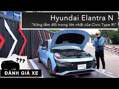 Tìm hiểu Hyundai Elantra N: Xứng tầm đối trọng lớn nhất của Civic Type R! |XEHAY.VN|
