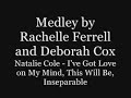 Natalie Cole Medley sung by Rachelle Ferrell and Deborah Cox Natalie Cole Medley sung by Rachelle Ferrell and Deborah Cox