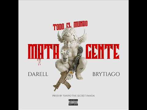 Darell x Brytiago_To El Mundo