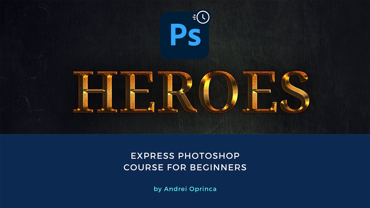 Express Photoshop Course for beginners Photoshop Tutorials 2022