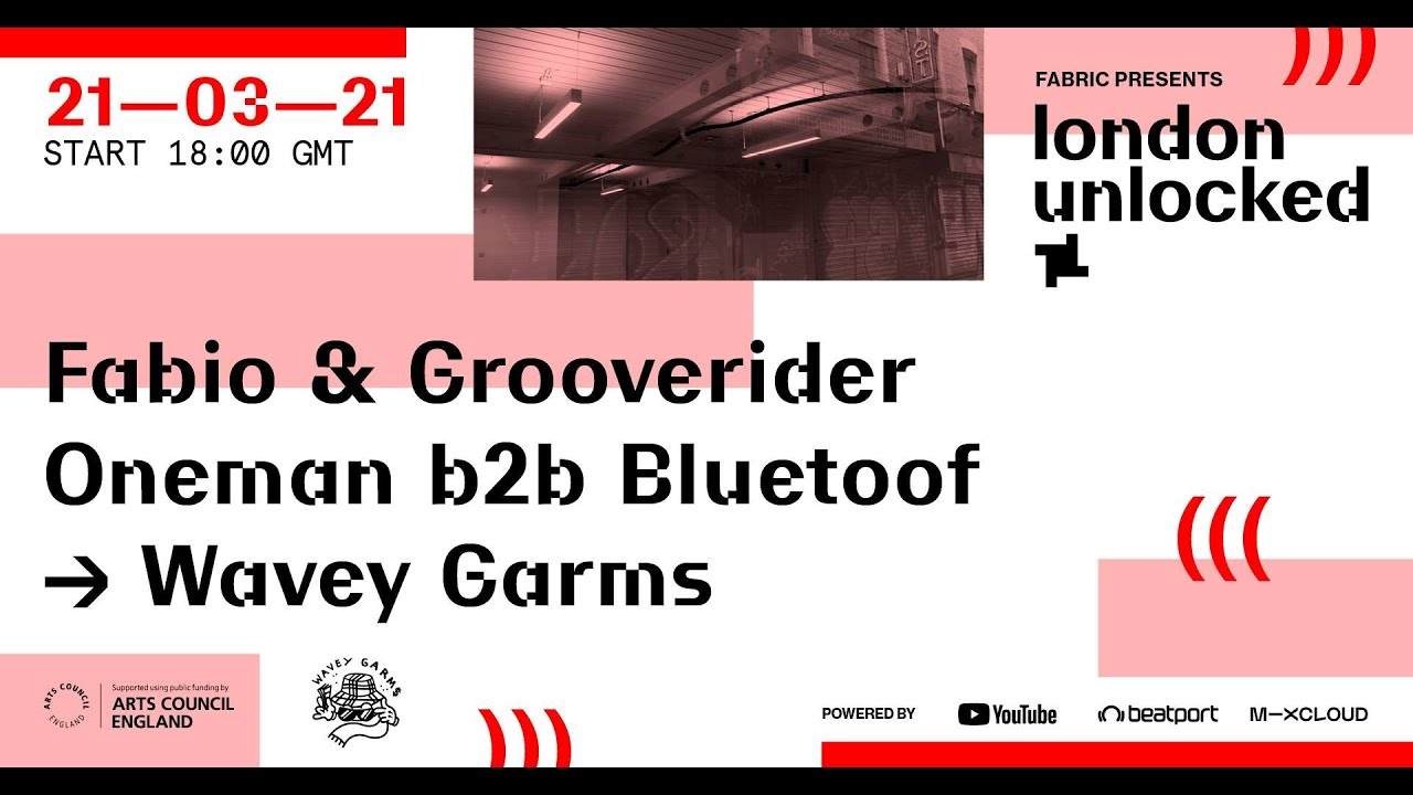 Fabio b2b Grooverider, Oneman b2b Bluetoof - Live @ London Unlocked x Wavey Garms 2021