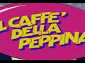 il caffé della peppina