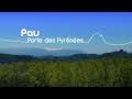 Destination Touristique Pau Porte Des Pyrénées - Présentation
