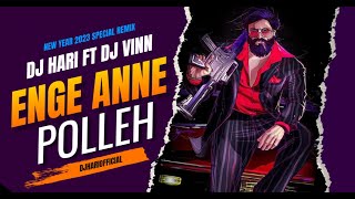 Dj Hari Ft DJ Vinn - Enga Anne Polleh  Official Vi
