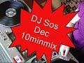 DJ Sos Dec 10minmix Drum & Bass DJ Sos Dec 10minmix Drum & Bass