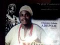 Olalekan Ishola Adepoju , Irun Akoko.  by the Adebiyis.