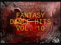 Best Of Fantasy Dance Trance Best Of Fantasy Dance Trance