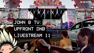 John B - Live @ Upfront D&B Livestream #11 2021