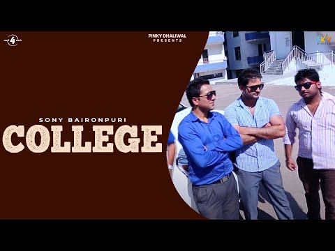 Sony Baironpuri | College | Full HD Brand New Punjabi Song 2014