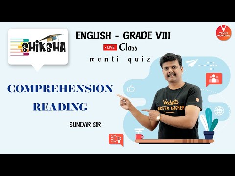 Reading Comprehension | Comprehension English Grammar | NCERT Class 8 | Young Wonders | Menti Live