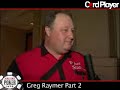 Cardplayer.com Interview with Greg Raymer (Part 2)