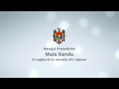 Президент Майя Санду призывает к солидарности: «Надеюсь, что напряженность в регионе будет урегулирована путем диалога и дипломатических переговоров»