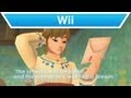Wii - The Legend of Zelda: Skyward Sword Story Trailer Club Nintendo Testimonial Video